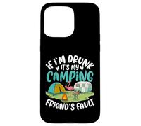 Si Je suis bourré, C'est la faute de Mon ami de Camping Coque pour iPhone 15 Pro Max