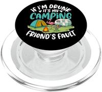 Si Je suis bourré, C'est la faute de Mon ami de Camping PopSockets PopGrip pour MagSafe