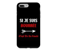 Si Je suis bourrée Femme Soirée Alcool Humour Apéro Duo Coque pour iPhone 7 Plus/8 Plus