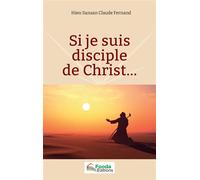 Si je suis disciple de Christ... - Claude Fernand Hien Sansan - L'harmattan - broché - Guide