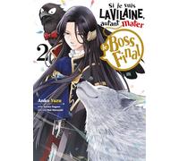 Si je suis la Vilaine, autant mater le Boss final - Tome 2 - Anko Yuzu - Meian - broché - Manga