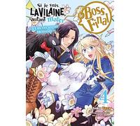 Si je suis la Vilaine, autant mater le Boss final - Tome 4 Anko Yuzu (Auteur), Anko Yuzu (Illustration), Nagase Sarasa (Scénario)