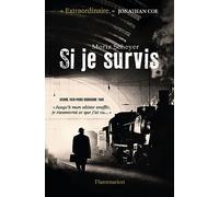 Si je survis