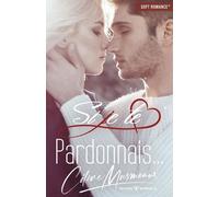 Si Je Te Pardonnais