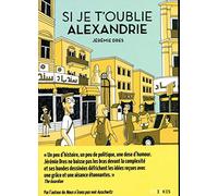 Si je t'oublie Alexandrie