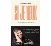 Si je veux Johanna Luyssen (Auteur)