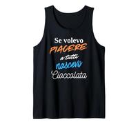 Si Je voulais plaire à Tout Le Monde, Je suis né du Chocolat Débardeur