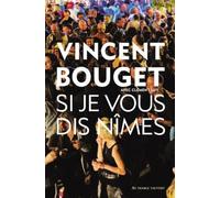 Si je vous dis Nîmes