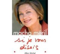 Si je vous disais Macha Méril (Auteur)