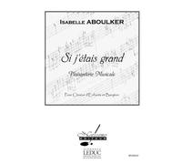 Si Jetais Grand Childrens Voice Small Orchestra / Score + Parties