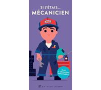 Si j'étais... mécanicien
