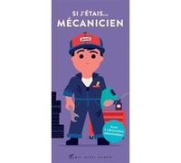Si j'étais... mécanicien Spencer Wilson (Illustration), Kathryn Jewitt (Auteur)
