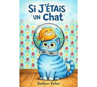 Si j'étais un chat