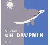 Si j'étais un dauphin