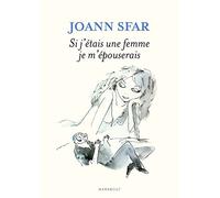 Si j'étais une femme je m'épouserais