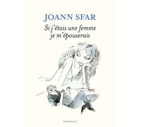 Si j'étais une femme je m'épouserais - Joann Sfar - Marabulles - broché - Bande dessinée