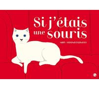 Si j'étais une souris...