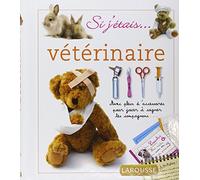 Si j'étais... vétérinaire