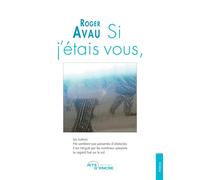 Si j'étais vous, - Roger Avau - Jets D'encre - broché - Poésie