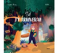 Si ! J'y arriverai ! - Jennifer Thomas - Hotei - relié - Album jeunesse