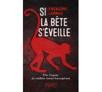 Si la bête s'éveille - Frédéric Lepage - Pocket - Poche - Roman