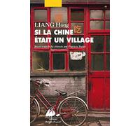 Si la Chine était un village