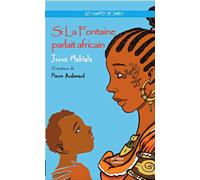Si La Fontaine parlait africain - Jorus Mabiala - Acoria - broché - Roman