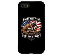 Si la saleté ne Vole Pas, Vous n'essayez Pas Funny Motocross Bike USA Coque pour iPhone SE (2020) / 7/8