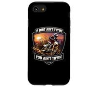 Si la Terre ne Vole Pas, Vous n'essayez Pas Dirt Bike Motocross MX Coque pour iPhone SE (2020) / 7/8
