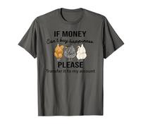 Si l'argent ne peut pas acheter de bonheur, du poulet drôle T-Shirt