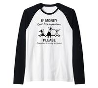 Si l'argent ne peut pas acheter le bonheur drôle de chèvre Manche Raglan