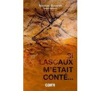Si lascaux m'était conté