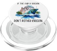 Si le bateau est Rockin Don't Bother Knockin Croisière lune de miel PopSockets PopGrip pour MagSafe