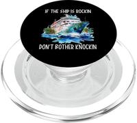 Si le bateau est Rockin Don't Bother Knockin Croisière lune de miel PopSockets PopGrip pour MagSafe