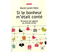 Si le bonheur m'était conté