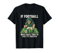 Si le football était facile, ils l'appelleraient Soccer Pun T-Shirt