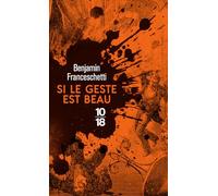 Si le geste est beau