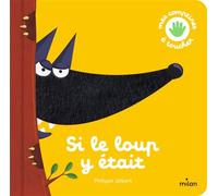 Philippe Jalbert – Si le loup y était