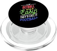 Si Le Netball était Facile à dire, Joueur de Netball drôle PopSockets PopGrip pour MagSafe