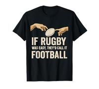 Si Le Rugby était Facile, Ils l'appelleraient Football The Creation Adam T-Shirt