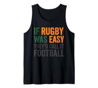Si Le Rugby était Facile, on l'appellerait Football Débardeur