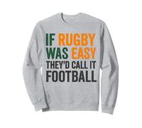 Si Le Rugby était Facile, on l'appellerait Football Sweatshirt