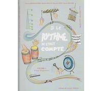 SI LE RYTHME M'ETAIT COMPTE VOL.4