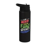 Si le tir à l'arc était facile à dire Funny Archer Stainless Steel Insulated Water Bottle