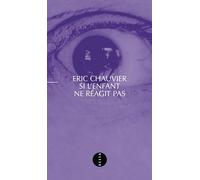 Si l'enfant ne réagit pas