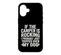 Si Les campeurs se balancent, Je Viens Probablement de trébucher sur Mes Chiens Coque pour iPhone 16