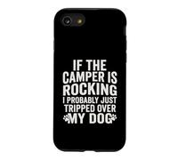 Si Les campeurs se balancent, Je Viens Probablement de trébucher sur Mes Chiens Coque pour iPhone SE (2020) / 7/8