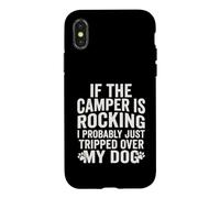 Si Les campeurs se balancent, Je Viens Probablement de trébucher sur Mes Chiens Coque pour iPhone X/XS