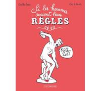 Si les hommes avaient leurs règles - Eric La Blanche - Le Lombard Eds - cartonné - Bande dessinée