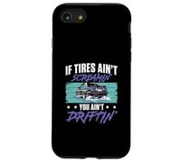 Si Les pneus ne crient Pas, Vous ne dérivez Pas pour Drift Racers Coque pour iPhone SE (2020) / 7/8